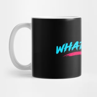 Whatever! in 90s Design Mug